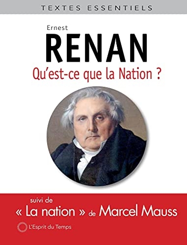 Qu'est-ce qu'une nation ?: Suivi de la nation
