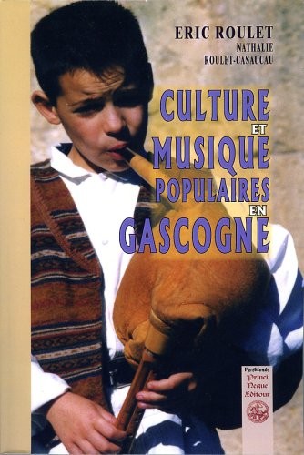 Culture et Musique Populaires en Gascogne