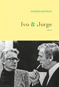 Ivo et Jorge : roman (Littérature Française)