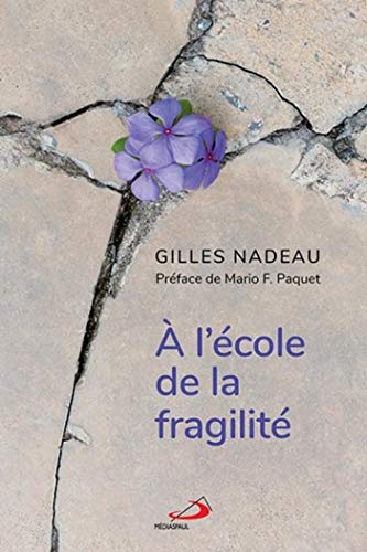 A l'école de la fragilité