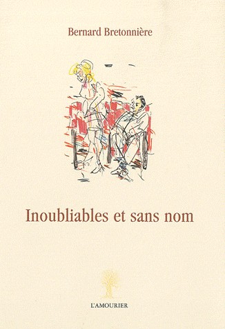 Inoubliables et sans nom