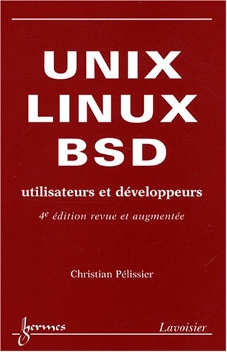 Unix, Linux et BSD : Utilisateurs et développeurs