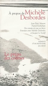 A propos de Michele Desbordes