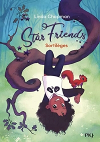 Star Friends - tome 03 : Sortilèges