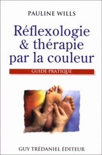 Réflexologie et thérapie par la couleur