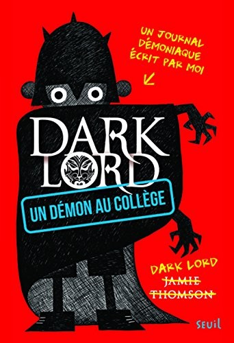 Un démon au collège. Dark Lord (1)