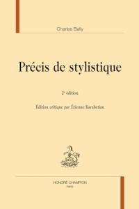 Précis de stylistique: Deuxième édition