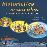 Historiettes musicales pour l'éducation physique des 3-5 ans