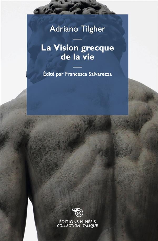 La Vision grecque de la vie
