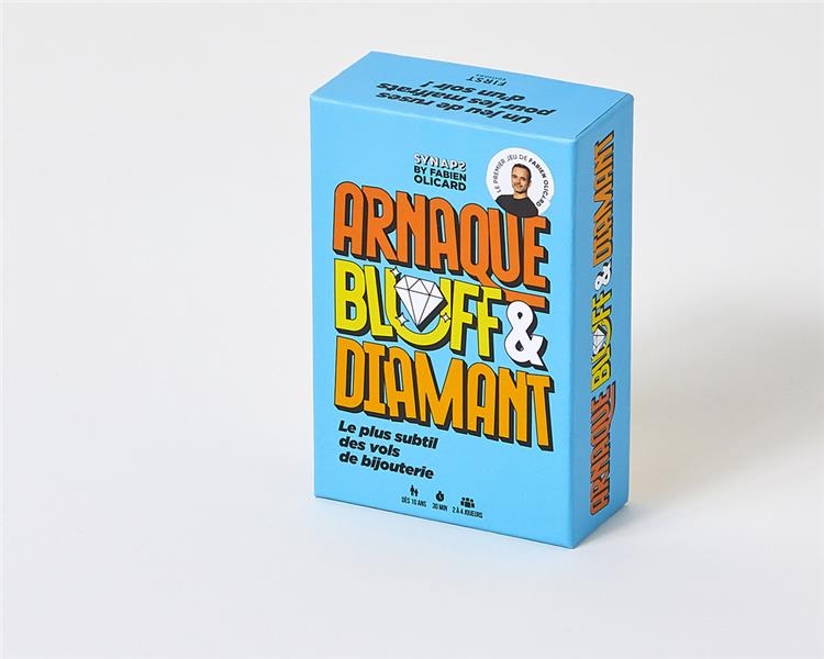 Arnaque, bluff et diamants