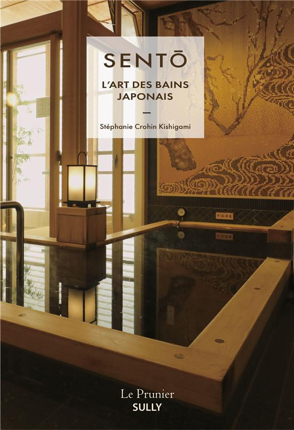 Sento, l'art des bains japonais