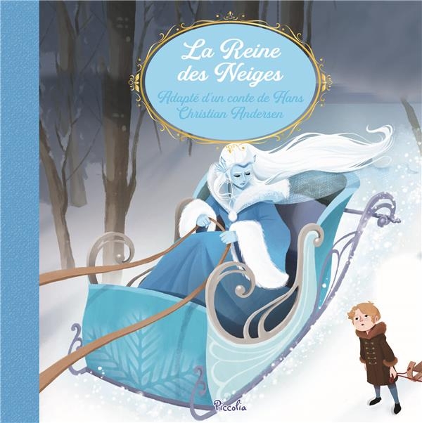 La Reine des Neiges