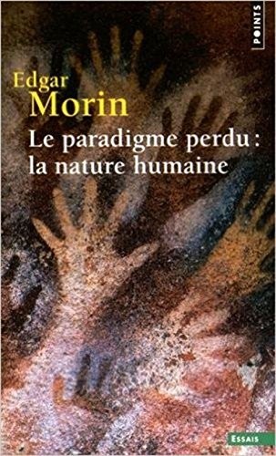 Le Paradigme perdu : la nature humaine