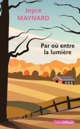 Par où entre la lumière