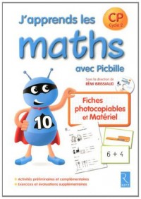 J'apprends les maths avec Picbille CP