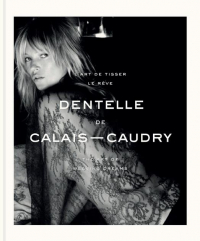 Dentelle de Calais-Caudry : L'art de tisser le rêve