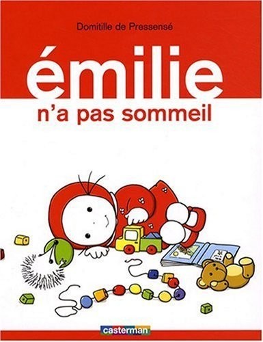 Emilie, Tome 5 : Emilie n'a pas sommeil