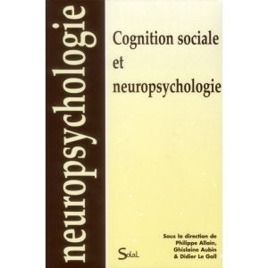Cognition sociale et neuropsychologie