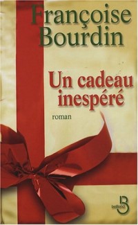 Un cadeau inespéré