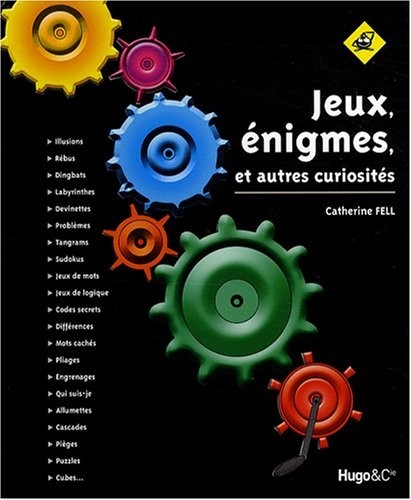 Jeux, énigmes et autres curiosités