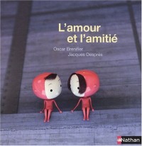 L'amour et l'amitié