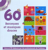 60 Berceuses et musiques douces (1CD audio)