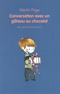 Conversation avec un gâteau au chocolat