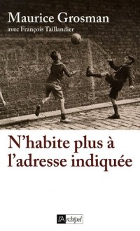 N'habite plus à l'adresse indiquée