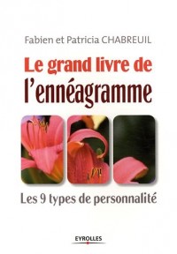 Le Grand Livre de l'Ennéagramme