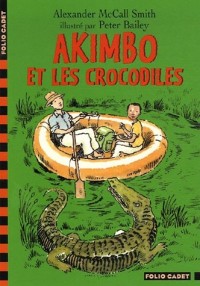 Akimbo et les crocodiles