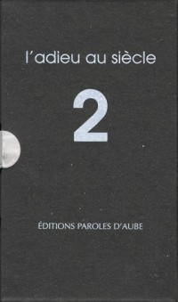 L'ADIEU AU SIECLE COFFRET 10 VOLUMES. Tome 2, Le vent mauvais, Le diable est déjà là, Je m'appelle, Fin de séance, Comme un qui parle tout seul, La ... Ombres et lumières, Ce monde ancien,