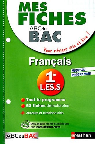 Mes Fiches ABC du BAC Français 1re L.ES.S