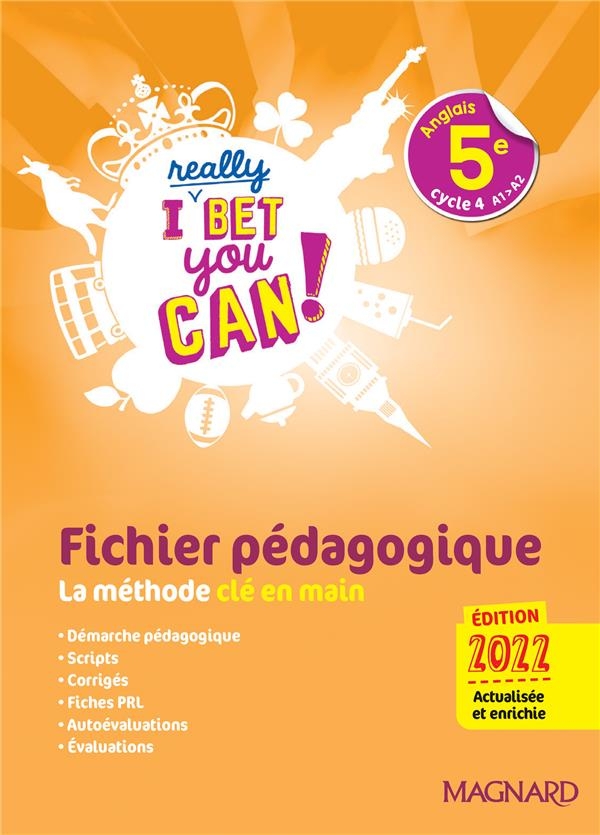 I Really Bet You Can! Anglais 5e (2022) - Fichier pédagogique