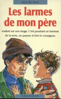 Les larmes de mon père