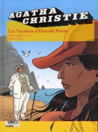 Agatha Christie, tome 23: Les vacances d'Hercule Poirot