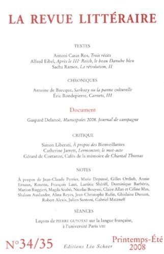 La Revue Littéraire, N°34-35, printemps 2008