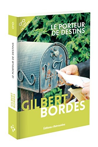 Le porteur de destin