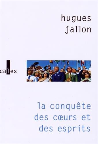 La conquête des cœurs et des esprits