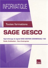 SAGE GESCO : Apprentissage du logiciel SAGE gestion commerciale 100