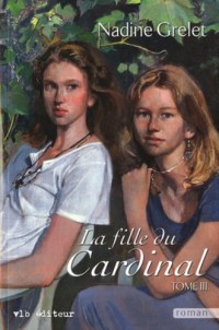 La Fille du Cardinal T 03