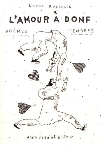 L'amour a donf