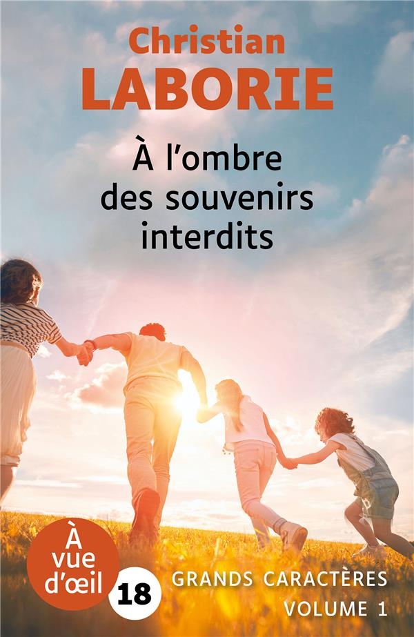 A l'ombre des souvenirs interdits (2 volumes) - grands caracteres, edition accessible pour les malvo