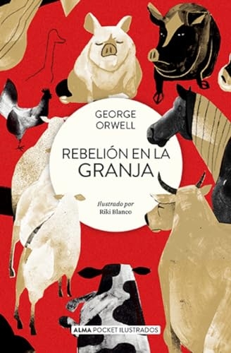 Rebelión En La Granja / Animal Farm [9788419599674]