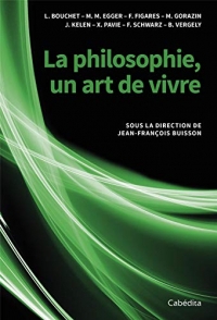 La philosophie, un art de vivre