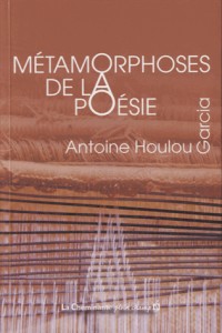 Métamorphoses de la poésie