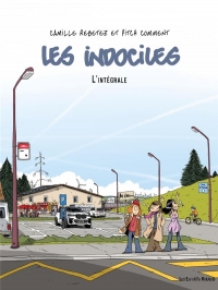 Les indociles - l'integrale