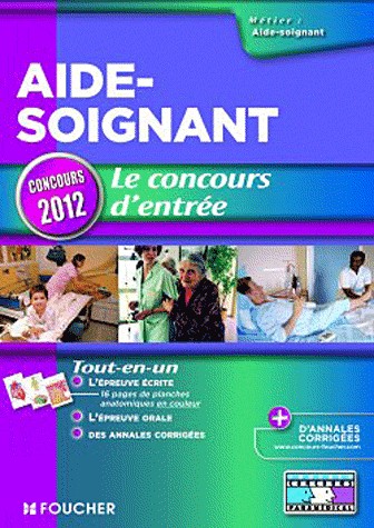 Aide-soignant - Le concours d'entrée Concours 2012