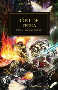 L'ceil De Terra (The Horus Heresy t. 35)