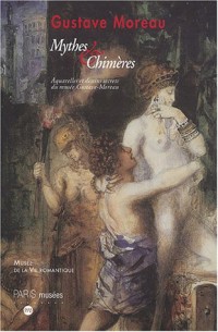 Gustave Moreau: Les Tresors Caches