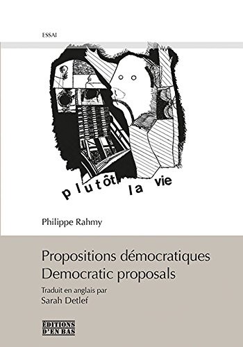 Propositions démocratiques/democratic proposals